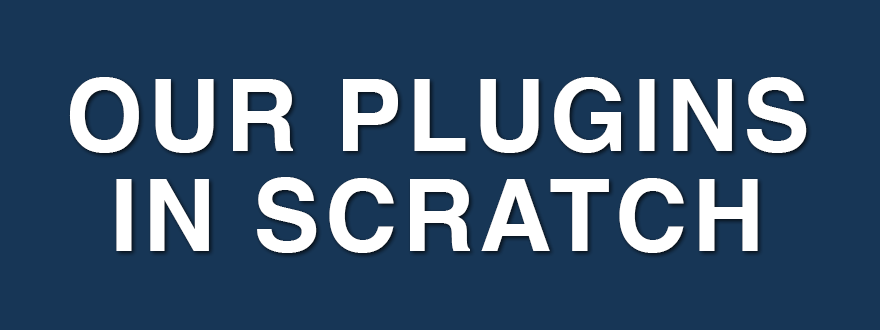 Our Plugins in Scratch