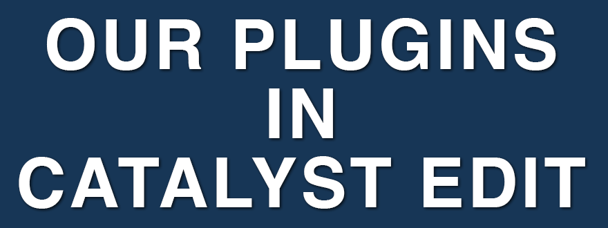 Our Plugins in Sony Catalyst Edit