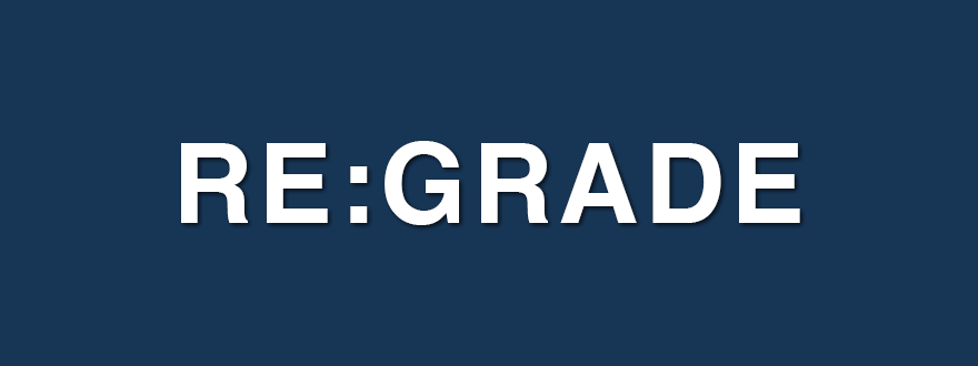 RE:Grade