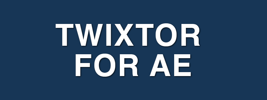 Twixtor After Effects Screencasts