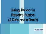 Twixtor After Effects Screencasts